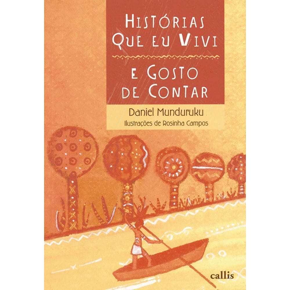 Histórias Que Eu Vivi e Gosto De Contar