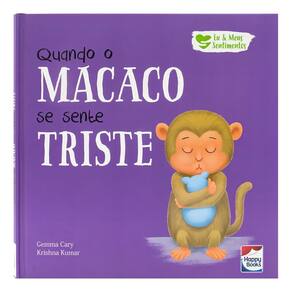 Eu e Meus Sentimentos - Quando o Macaco Se Sente Triste