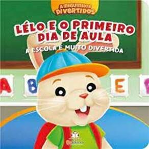 Amiguinhos Divertidos - Primeiro Dia de Aula