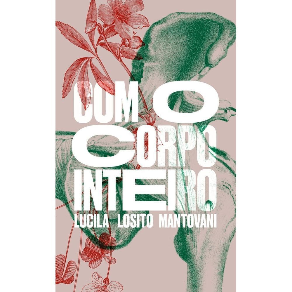 Com o Corpo Inteiro