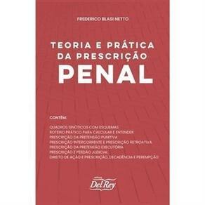 Teoria e Prática da Prescrição Penal - 01Ed/23