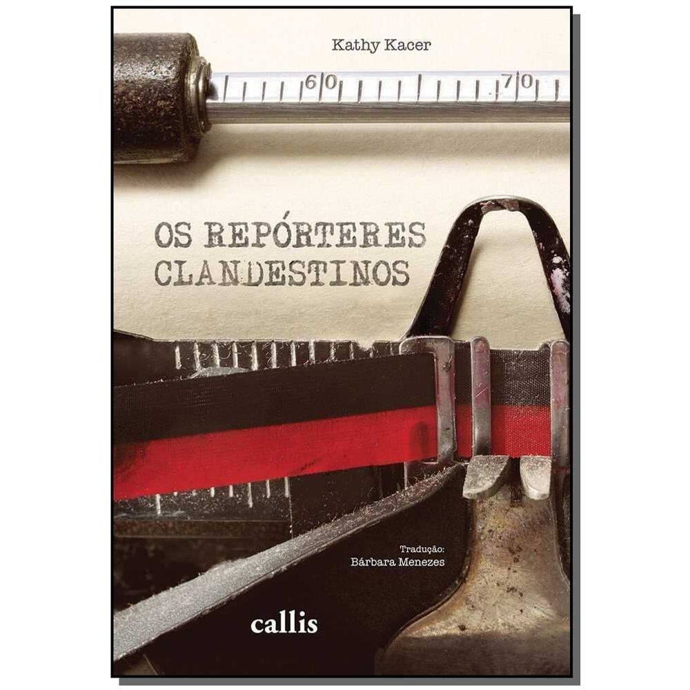 Os Repórteres Clandestinos