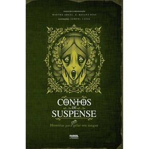 Contos de Suspense - Histórias Para Congelar Seu Sangue
