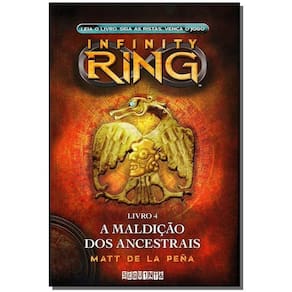 Infinity Ring 4 - Maldicao Dos Ancestrais, A