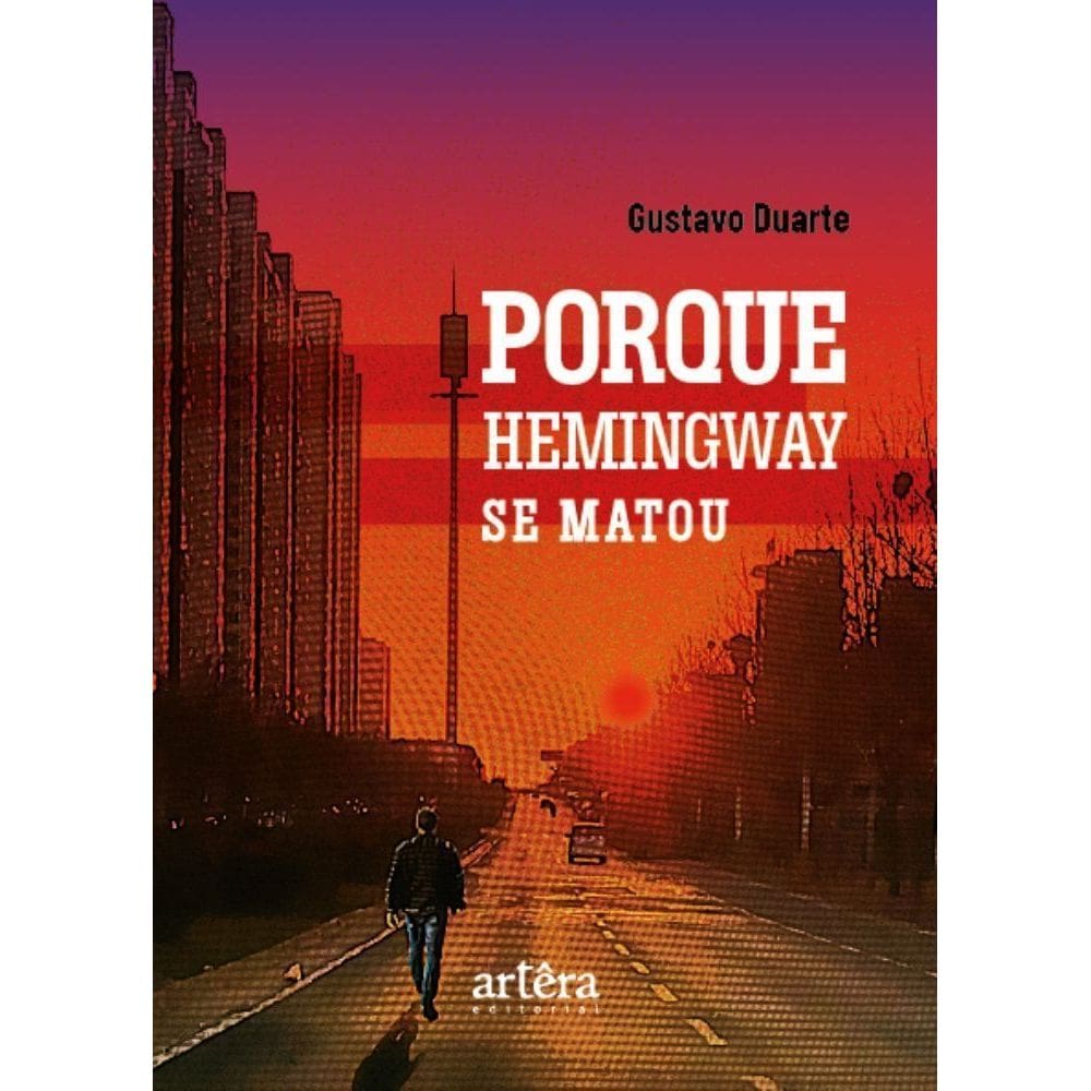 Porque Hemingway Se Matou