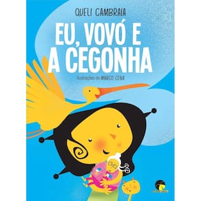 Eu, Vovó e a Cegonha