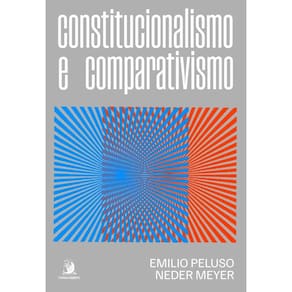 Constitucionalismo e Comparativismo - 01Ed/24