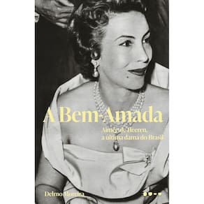 A Bem-Amada - Aimée de Heeren, a Última Dama do Brasil
