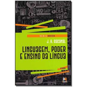 Linguagem, Poder e Ensino da Língua - 06Ed/18