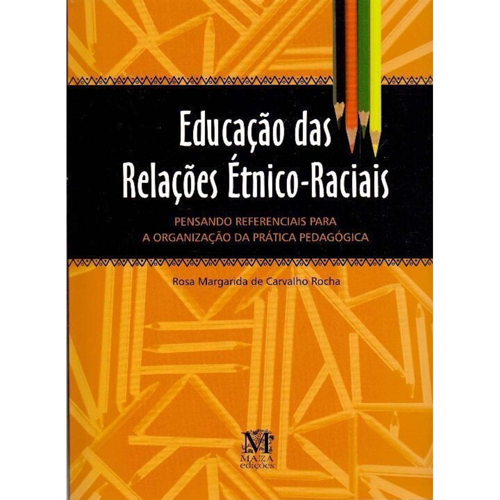 Educação Das Relações Étnico-Raciais