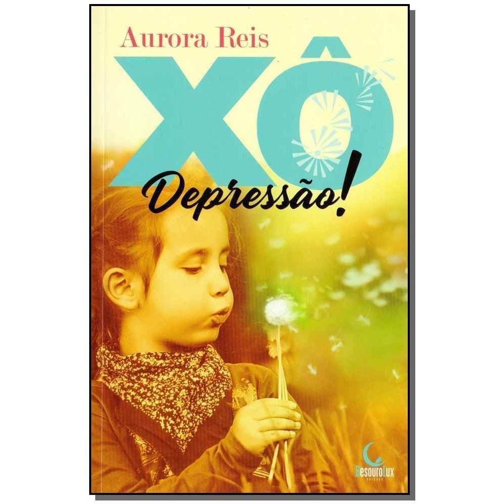 Xô Depressão! - 02Ed/19