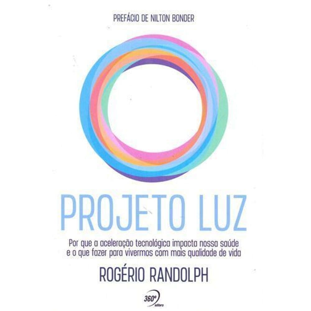 Projeto luz - por que acelerac.tecnologica impacta
