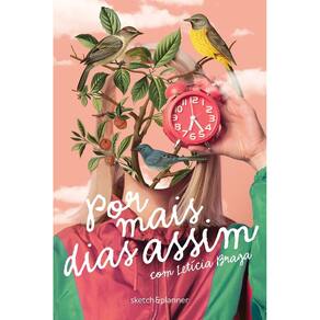 Por Mais Dias Assim - Sketch&Planner Com Letícia Braga - Capa Surreal