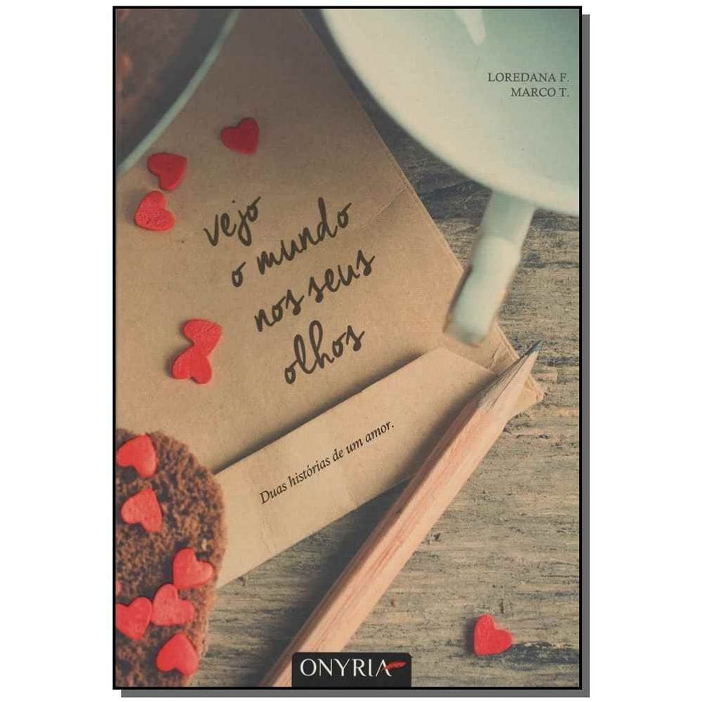 Vejo o Mundo nos Seus Olhos
