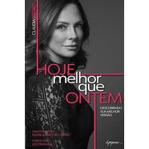 Hoje Melhor Que Ontem - Descobrindo Sua Melhor Versão