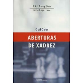 O Abc Das Aberturas De Xadrez (2004)