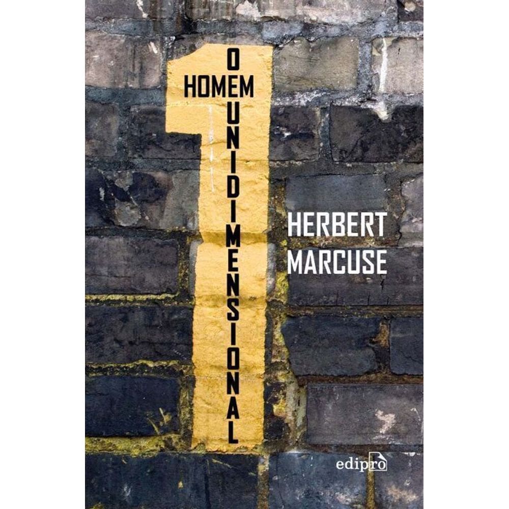 Homem Unidimensional, o - Edipro