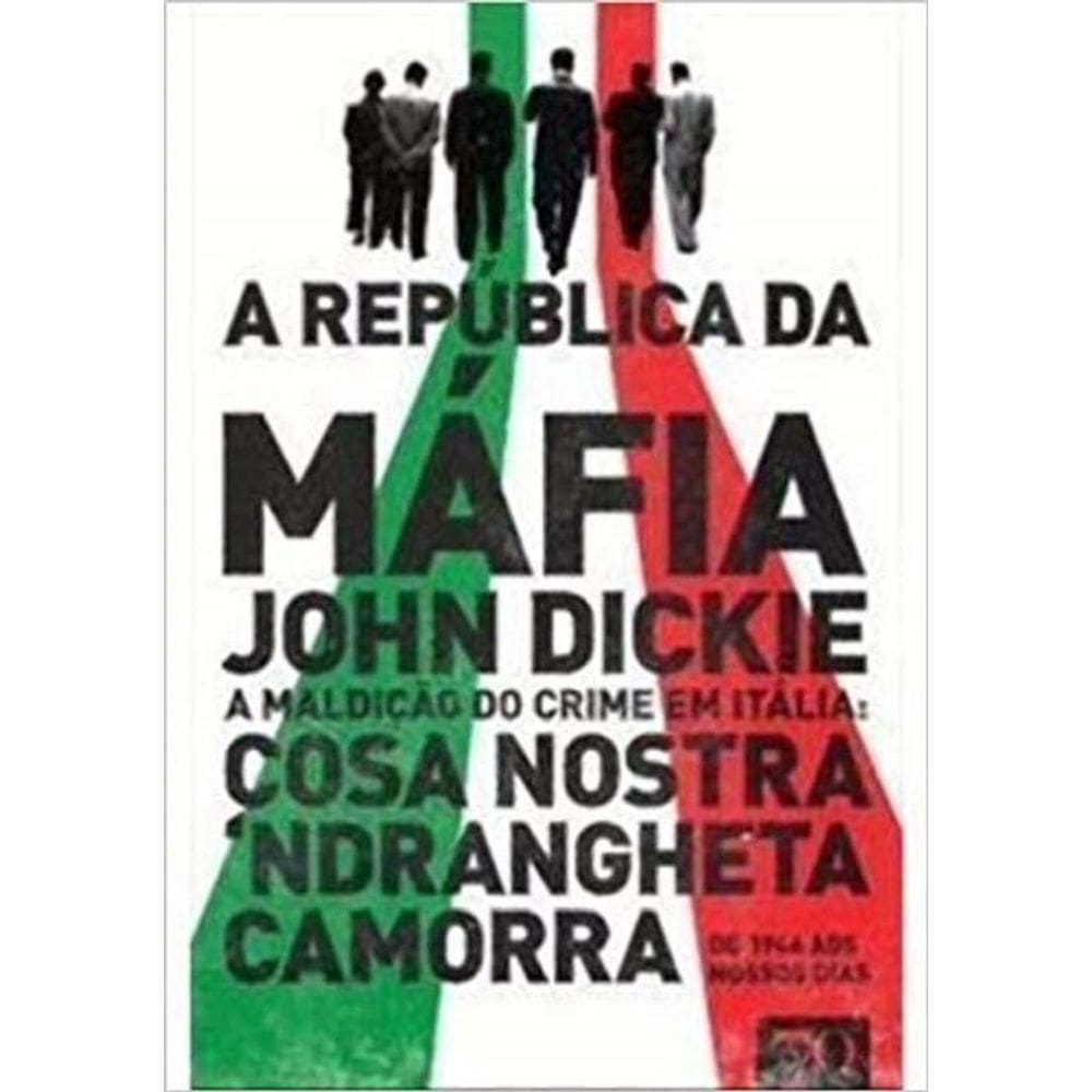 República da Máfia, A