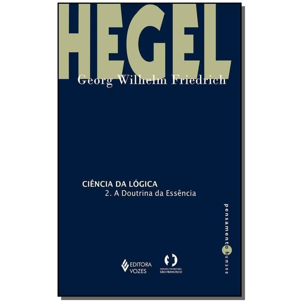 Ciencia Da Logica - (Vozes)