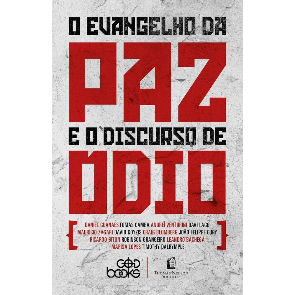 O Evangelho Da Paz e o Discurso Do Ódio