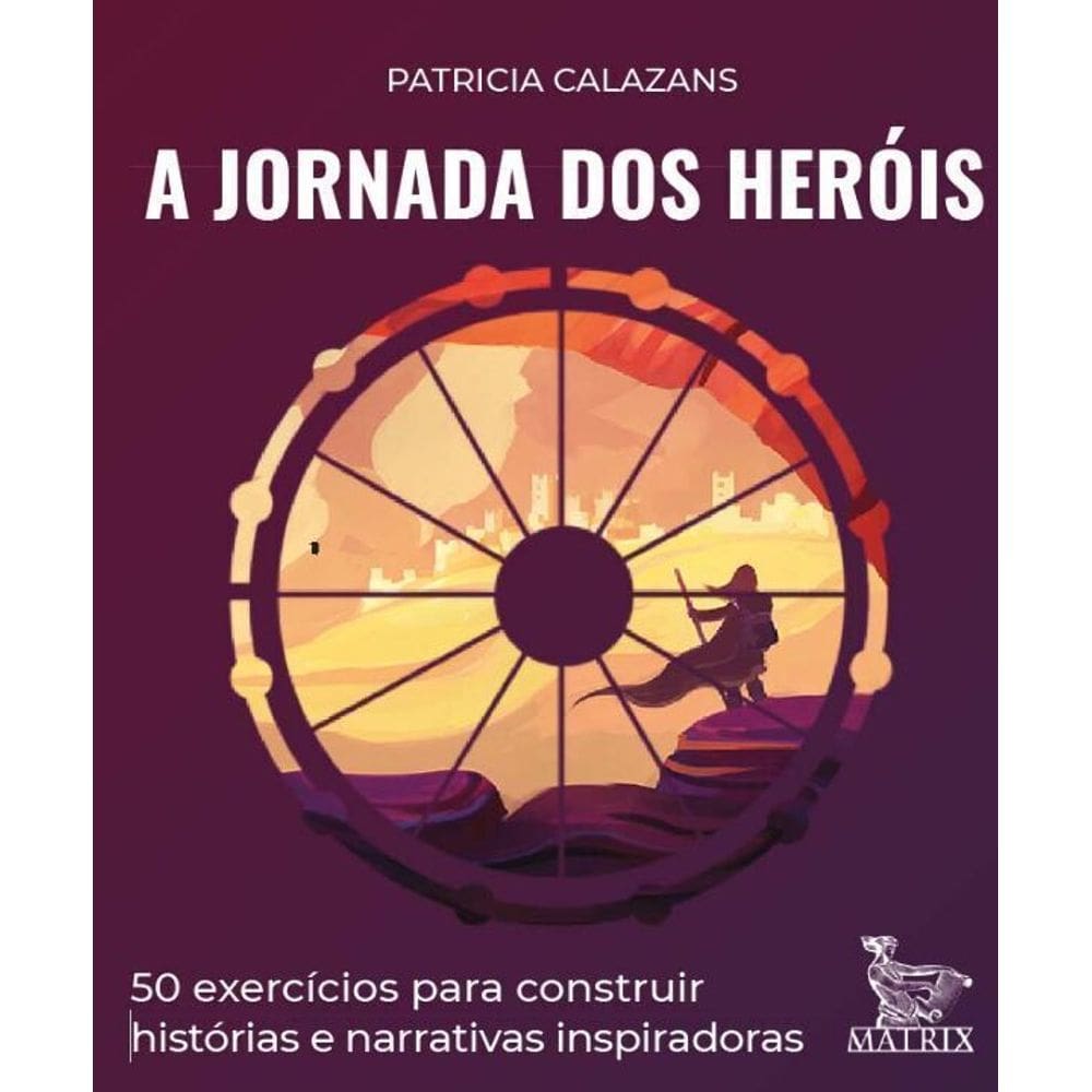 Jornada dos Heróis, A