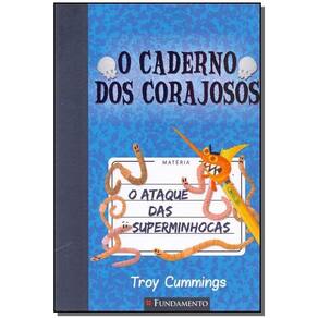 O Caderno dos Corajosos - O Ataque das Superminhocas