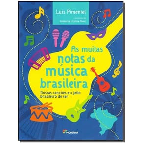 Muitas Notas da Musica Brasileira, As
