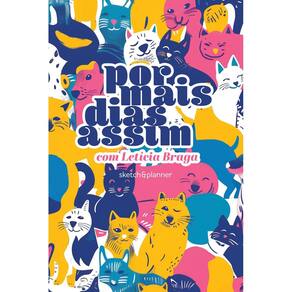 Por Mais Dias Assim - Sketch&Planner Com Letícia Braga - Capa Pets