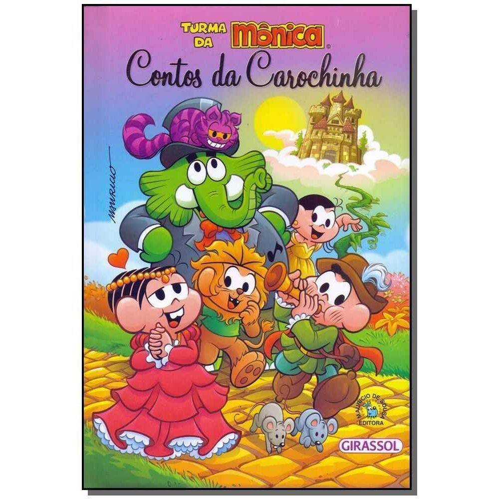 Turma Da Monica - Contos Da Carochinha