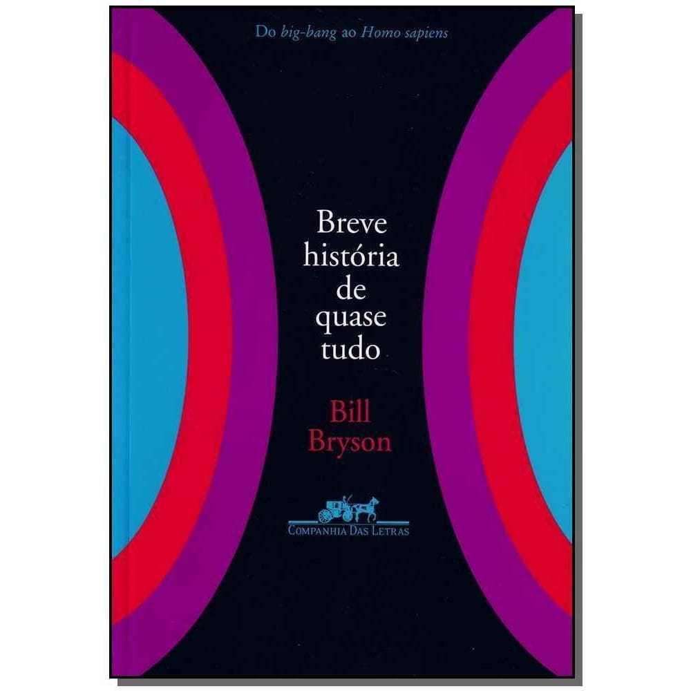 Breve História De Quase Tudo