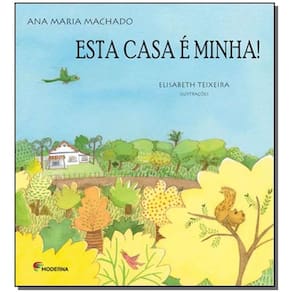 Esta Casa e Minha
