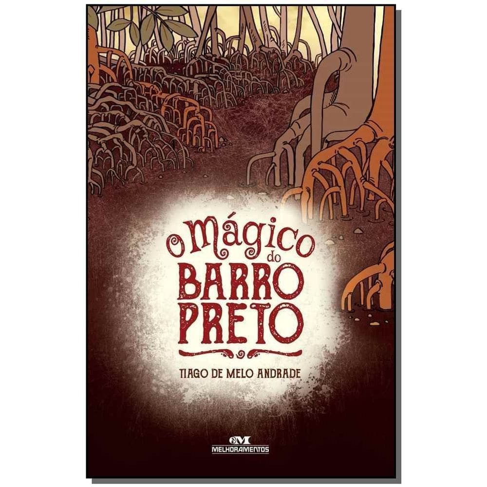 Mágico do Barro Preto, O