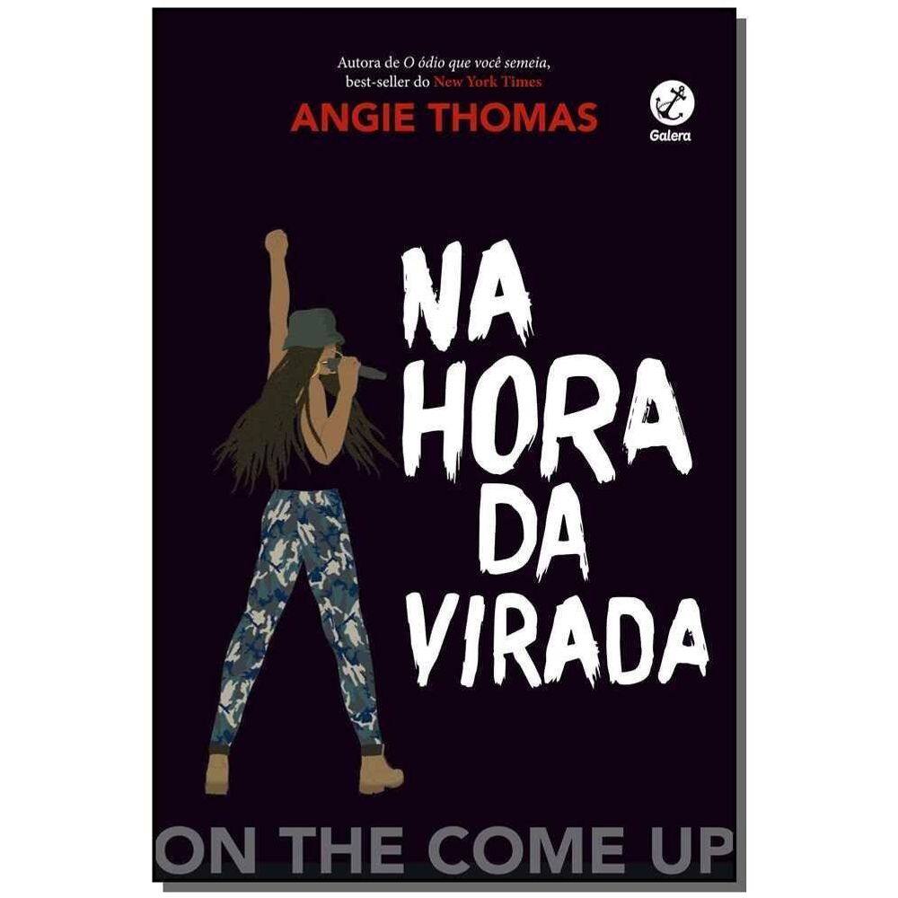 Na Hora da Virada - On The Come Up