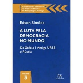 a Luta Pela Democracia No Mundo - 01Ed/22