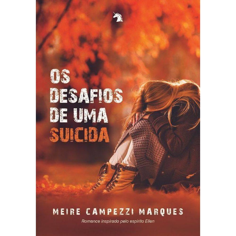 Os Desafios de uma Suicida