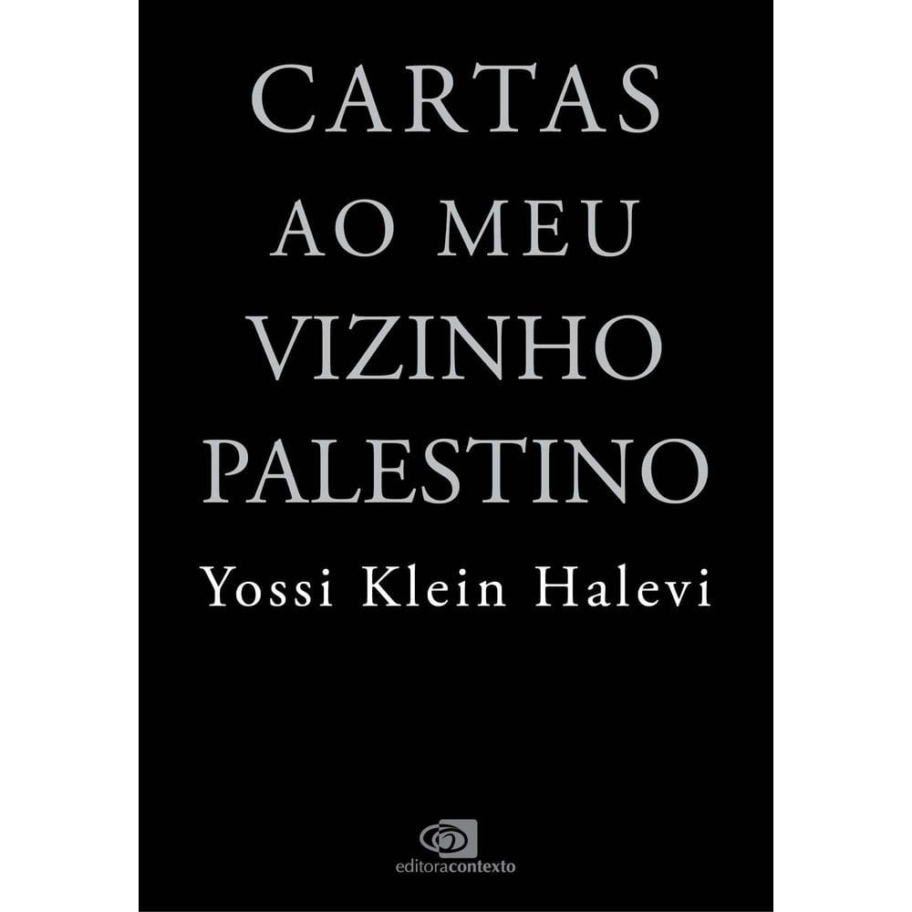 Cartas Ao Meu Vizinho Palestino