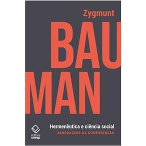Hermenêutica e Ciência Social - Abordagens Da Compreensão
