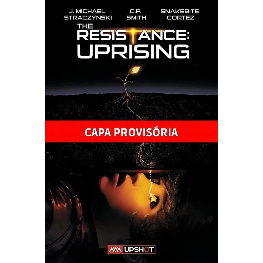 a Resistência - Vol. 02 - Rebelião