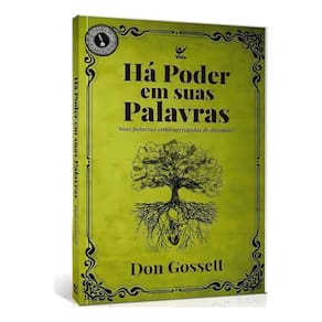 Há Poder Em Suas Palavras