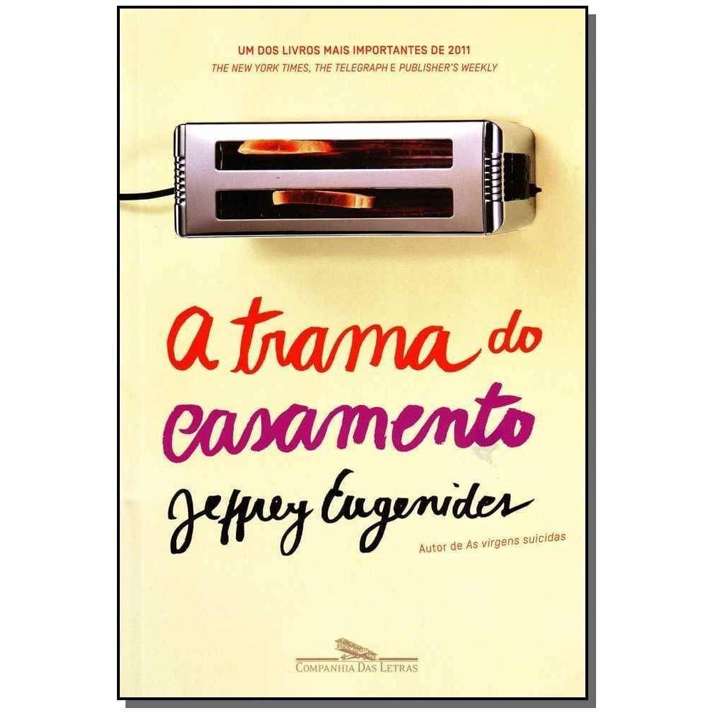 a Trama Do Casamento