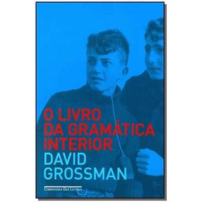 Livro Da Gramatica Interior, O