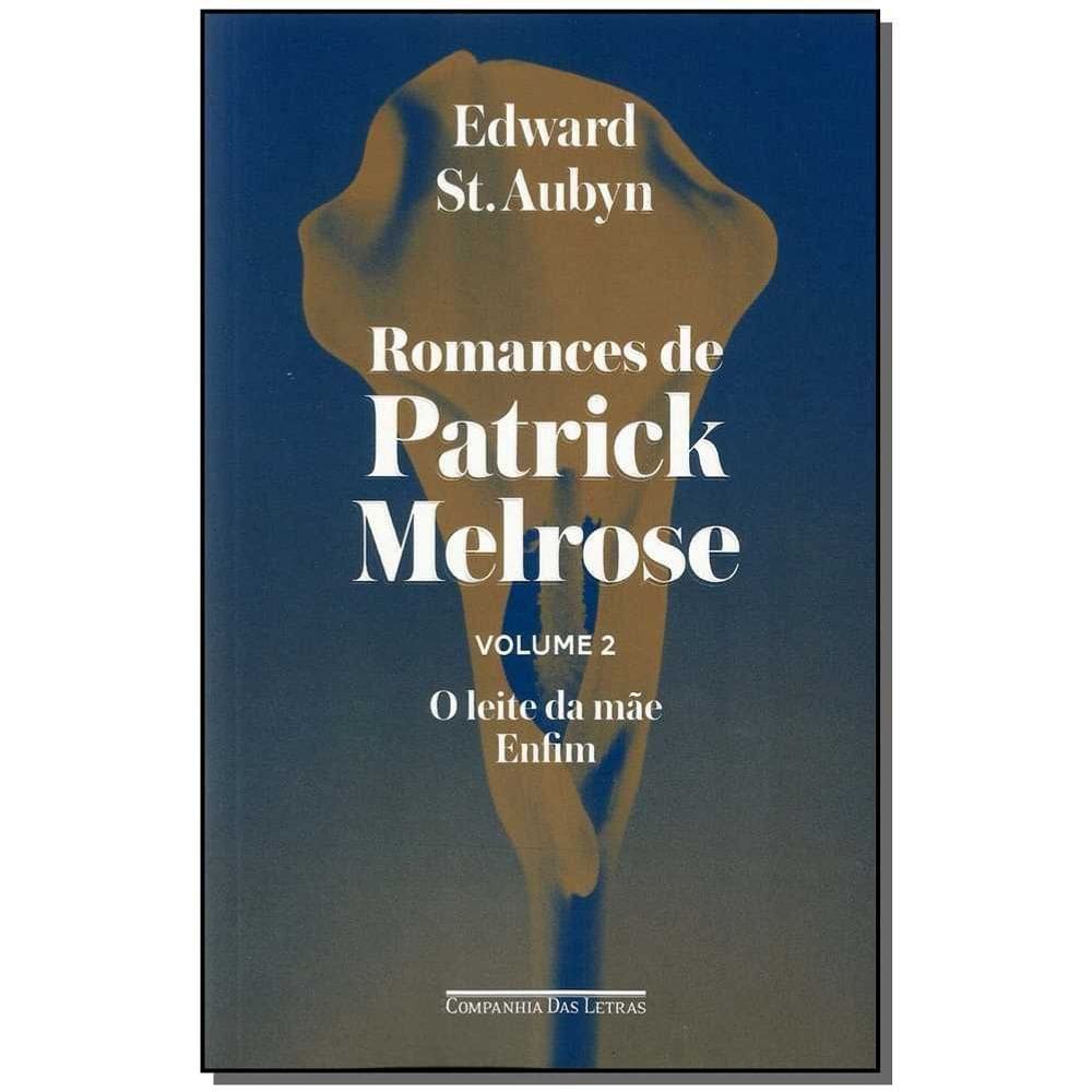 Romances De Patrick Melrose - Vol.2