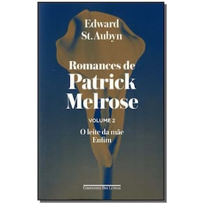 Romances De Patrick Melrose - Vol.2