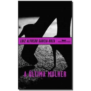 Última Mulher, A