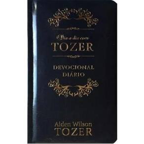 Dia a Dia Ciom Tozer - Edição Luxo