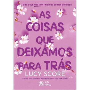 As Coisas Que Deixamos Para Trás