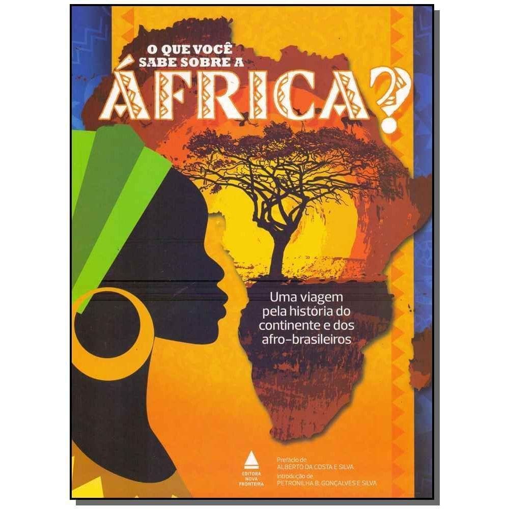 Que Voce Sabe Sobre a Africa, O