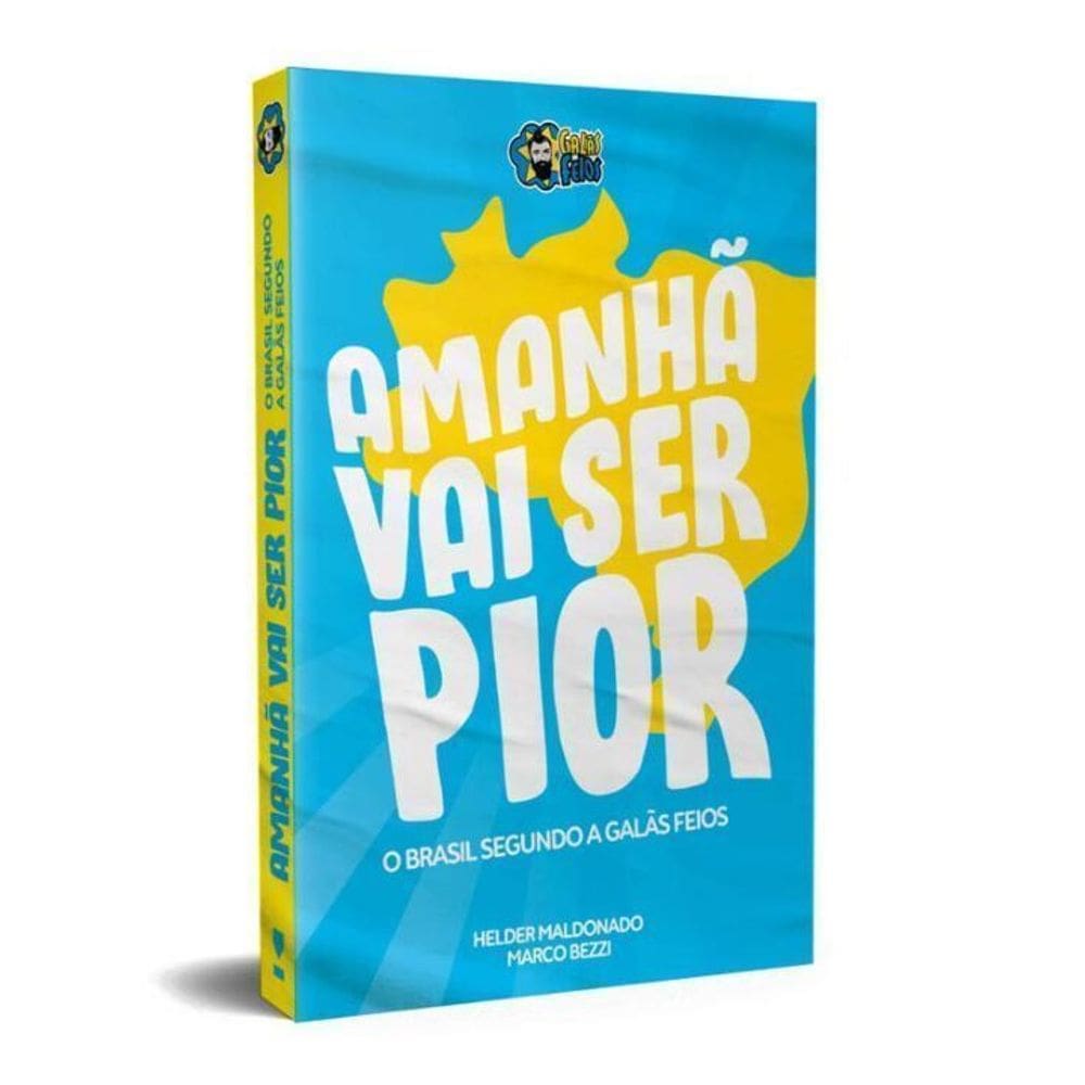 Amanhã Vai Ser Pior