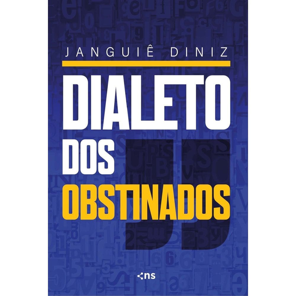 Dialeto Dos Obstinados - 1026 Palavras