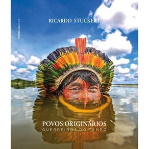 Povos Originários - Guerreiros Do Tempo